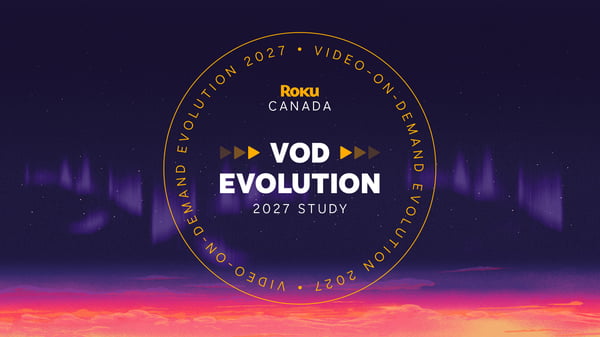 VOD Evolution 2027: The state of streaming in Canada