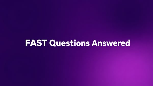 Everything advertisers want to know about FAST TV, answered