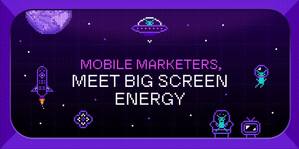 5 reasons mobile marketers should think beyond the small screen