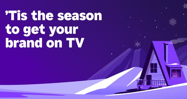 How to get your CTV ads ready ahead of the holidays
