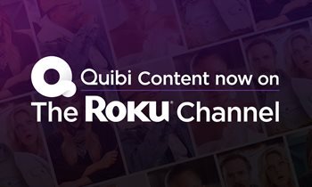 Roku Acquires Quibi Content: What You Need to Know