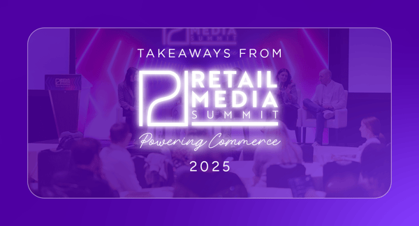 Heard at Retail Media Summit: Lessons on the convergence of CTV and retail media
