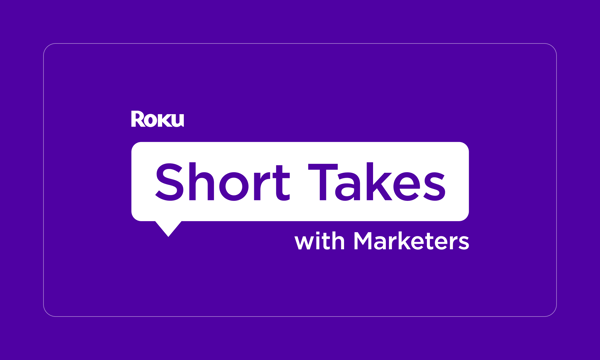 Short Takes with Marketers: Hear from leading agencies and retail media execs