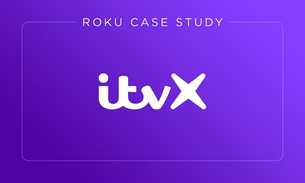 ITVX doubles exposed app visits and streaming hours with unmissable touchpoints on the Roku Home Screen
