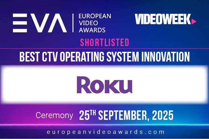 Roku nominated for best CTV OS Innovation in the European Video Awards