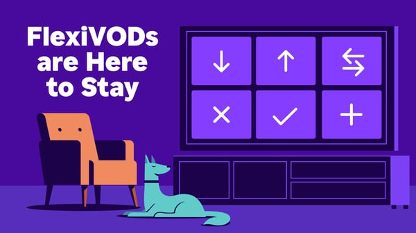 FlexiVODs are here to stay: How to advertise to TV streamers who constantly change platforms