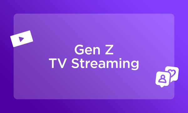 What we know about Gen Z TV streaming behaviors
