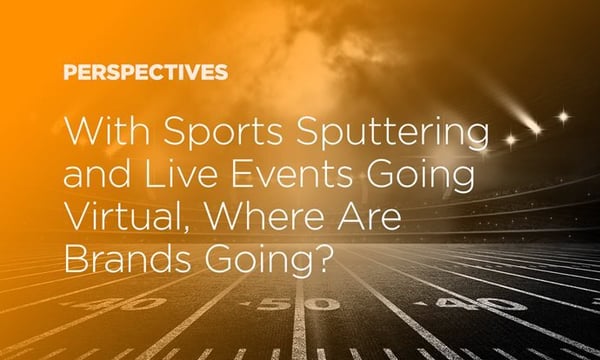 A New Era: Sports and Live Events Go Virtual