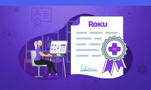 Get the most out of Roku Ads with Publisher Certification