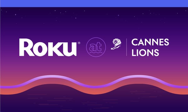 Join Roku at Cannes Lions as we explore the magic of storytelling with TV streaming
