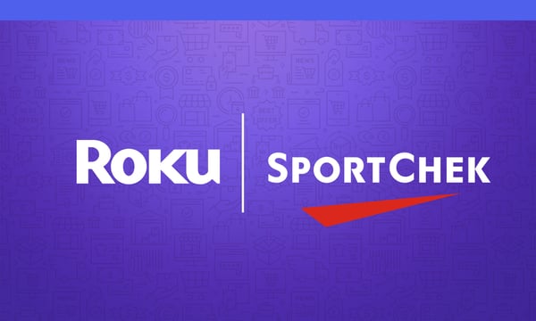 Roku's ACR technology helps deliver 3.3% Incremental Reach to Sport Chek’s Linear TV campaign