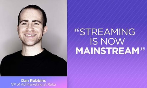 3 Takeaways from Roku’s Dan Robbins on the Future of TV