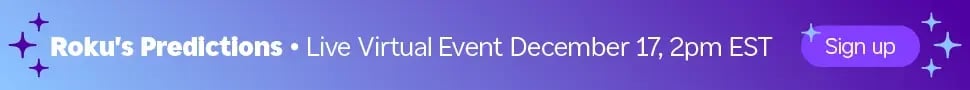 Roku Predictions Live Virtual Event December 17th