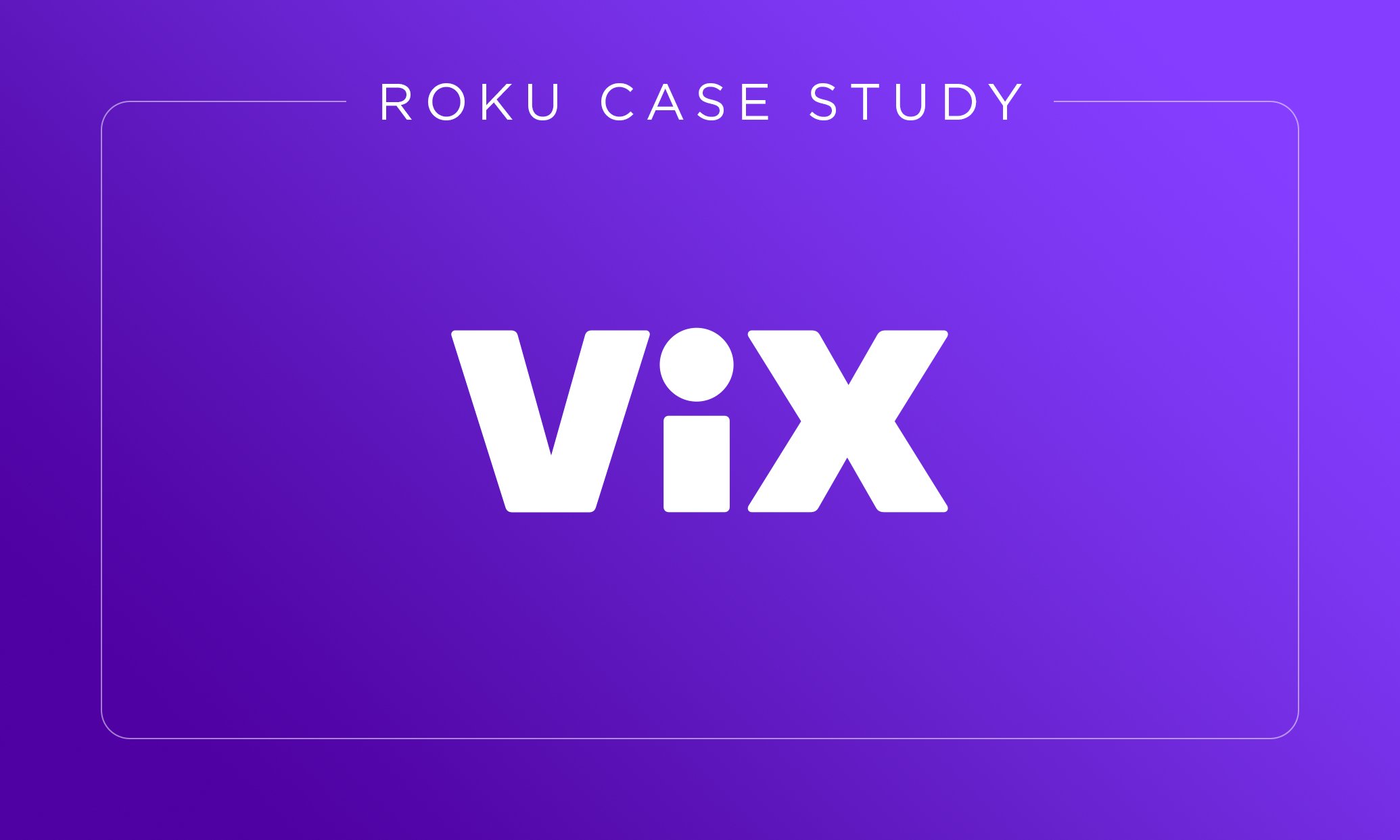 <span id=hs_cos_wrapper_name class=hs_cos_wrapper hs_cos_wrapper_meta_field hs_cos_wrapper_type_text style= data-hs-cos-general-type=meta_field data-hs-cos-type=text >ViX: Finding new audiences and driving engagement with Roku</span>