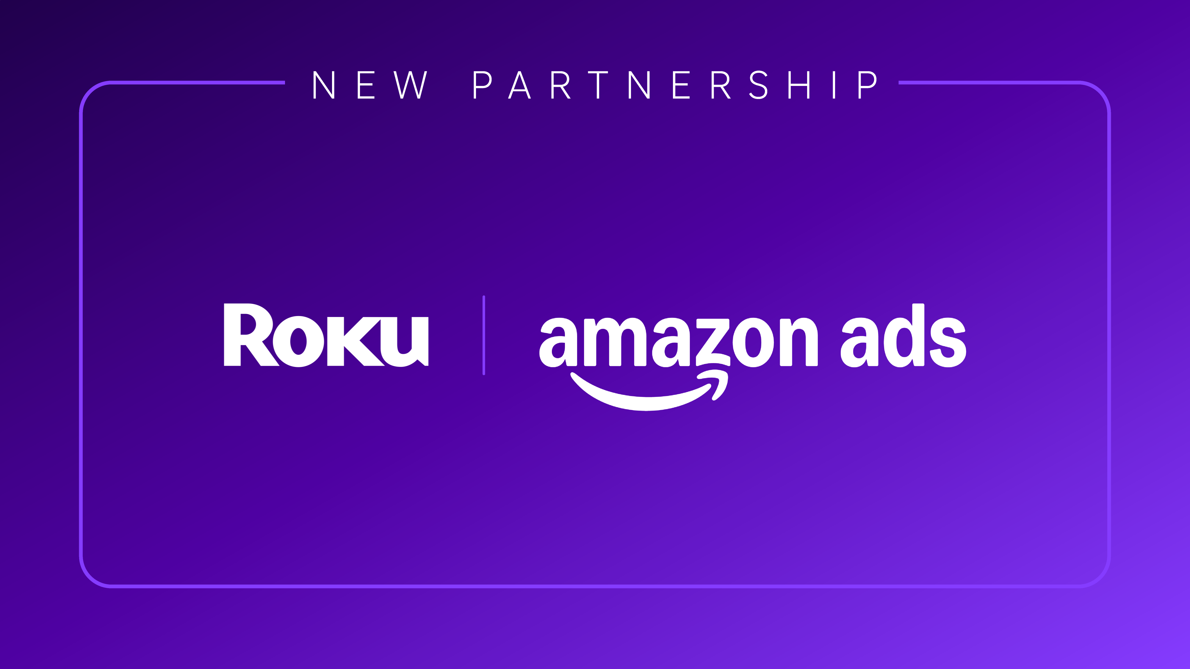 Roku and Amazon team up on an authenticated CTV solution. What it means for advertisers