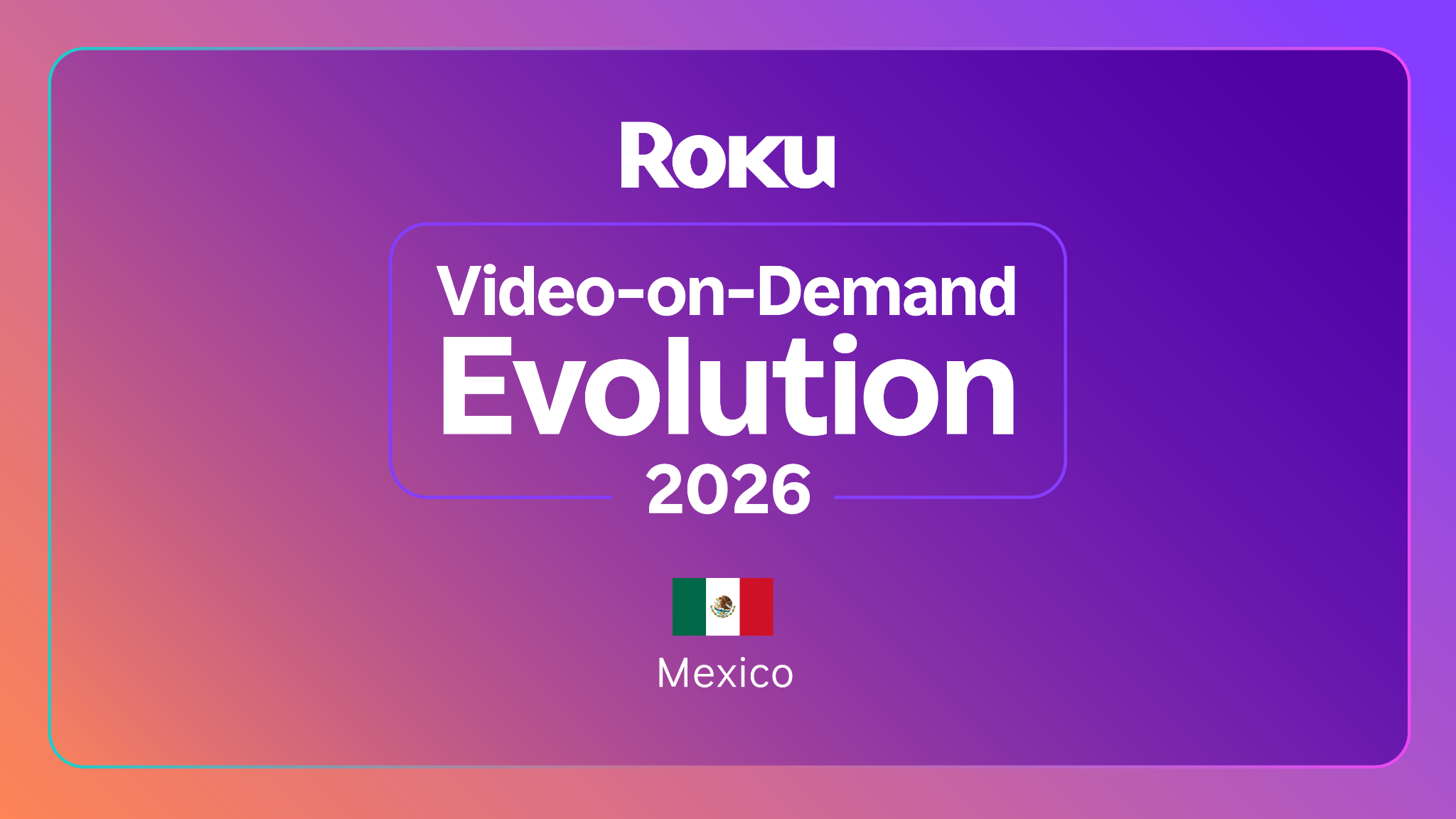 <span id=hs_cos_wrapper_name class=hs_cos_wrapper hs_cos_wrapper_meta_field hs_cos_wrapper_type_text style= data-hs-cos-general-type=meta_field data-hs-cos-type=text >Roku Video on Demand (VOD) Evolution Study: 2026 Edition – Mexico</span>